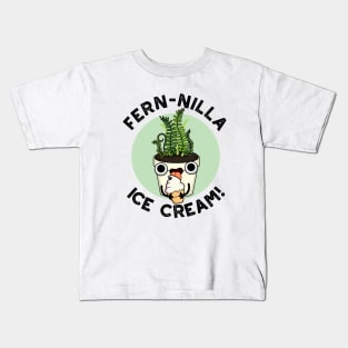 Fernilla Ice Cream Funny Ice Cream Plant Pun Kids T-Shirt